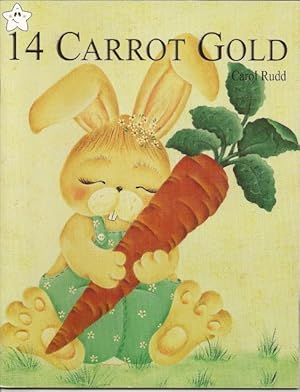 Imagen del vendedor de 14 Carrot Gold a la venta por Florida Mountain Book Co.