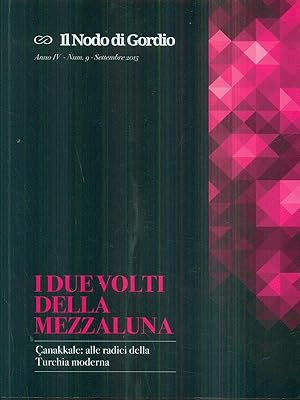 Image du vendeur pour I due volti della mezzaluna / Il nome di Gordio 9 mis en vente par Librodifaccia