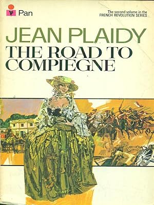 Seller image for The Road to compiegne for sale by Librodifaccia