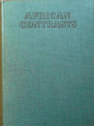 Seller image for African Contrasts : The Story of a South African People for sale by Chapter 1