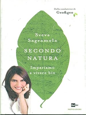 Seller image for Secondo natura for sale by Librodifaccia