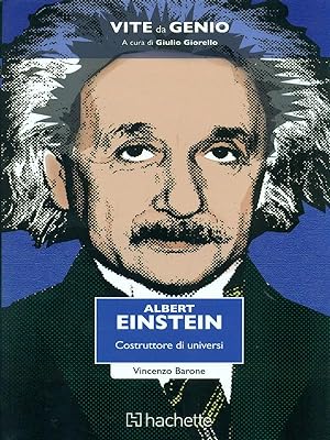 Bild des Verkufers fr Albert Einstein - Costruttore di Universi zum Verkauf von Librodifaccia