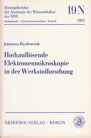 Bild des Verkufers fr Hochauflsende Elektronenmikroskopie in der Werkstofforschung zum Verkauf von Antiquariat Jterbook, Inh. H. Schulze