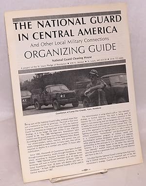 Seller image for The National Guard in Central America and other local military connections: organizing guide for sale by Bolerium Books Inc.