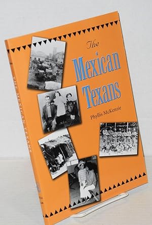 Seller image for The Mexican Texans for sale by Bolerium Books Inc.