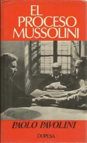 Imagen del vendedor de EL PROCESO MUSSOLINI a la venta por Librera Cajn Desastre