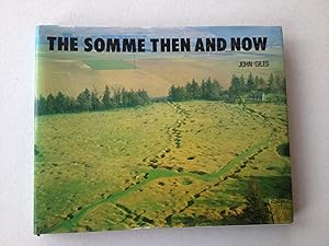 Seller image for The Somme: Then and Now for sale by Book Souk