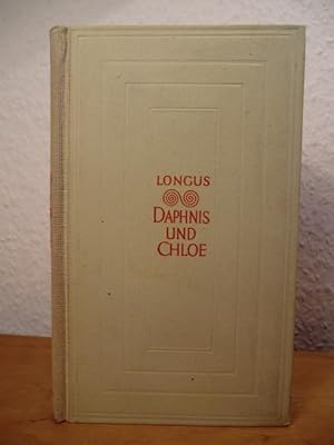 Bild des Verkufers fr Daphnis und Chloe. Ein antiker Hirtenroman zum Verkauf von Antiquariat Weber