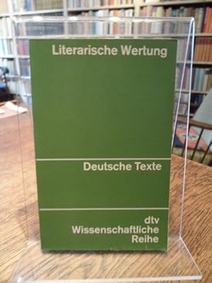 Bild des Verkufers fr Literarische Wertung. Texte zur Entwicklung der Wertungsdiskussion in der Literaturwissenschaft. zum Verkauf von Antiquariat Floeder