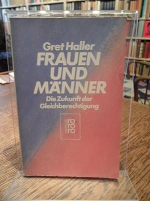 Seller image for Frauen und Mnner. Die Zukunft der Gleichberechtigung. for sale by Antiquariat Floeder