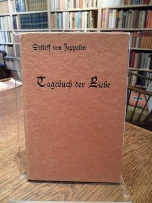 Seller image for Tagebuch der Liebe. Mit einem Geleitwort von Joh. V. Jensen. for sale by Antiquariat Floeder