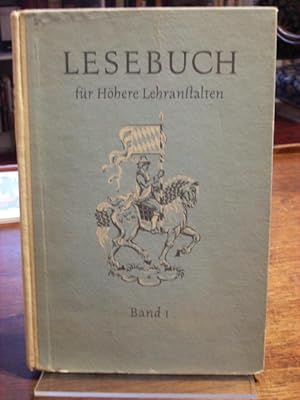 Lehrbuch für höhere Lehranstalten. 1. Band. 2., neubearbeitete Auflage.
