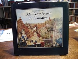 Biedermeierzeit in Franken.