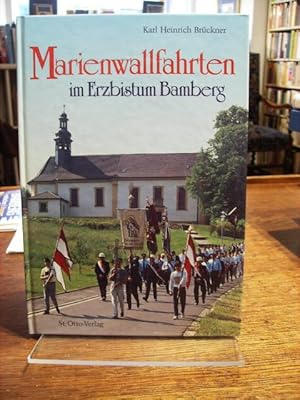 Bild des Verkufers fr Marienwallfahrten im Erzbistum Bamberg. Mit Fotos von Alfred Weinkauf. zum Verkauf von Antiquariat Floeder