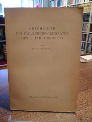 Bild des Verkufers fr Geschichte der italienischen Literatur des 19. Jahrhunderts. zum Verkauf von Antiquariat Floeder