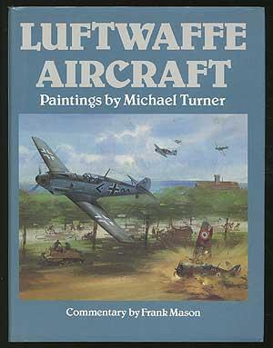 Bild des Verkufers fr Luftwaffe Aircraft zum Verkauf von Between the Covers-Rare Books, Inc. ABAA