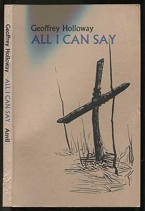 Imagen del vendedor de All I Can Say a la venta por Between the Covers-Rare Books, Inc. ABAA