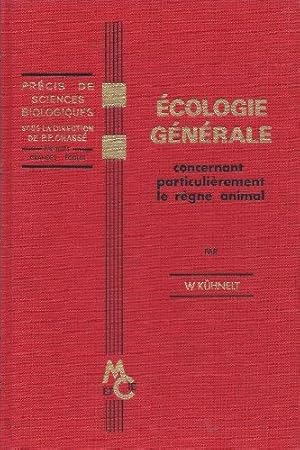 Écologie générale concernant particulièrement le règne animal