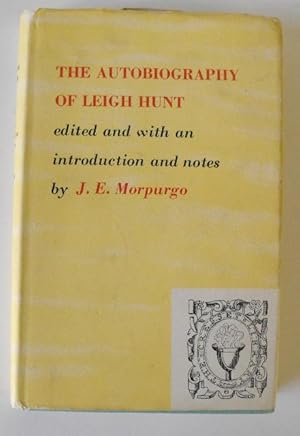 Image du vendeur pour The Autobiography of Leigh Hunt mis en vente par Friends of PLYMC