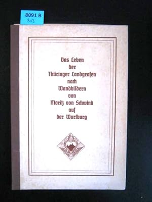 Wartburg- und Landgrafensagen in den Fresken von Mortiz von Schwind.