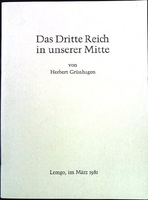 Bild des Verkufers fr Das Dritte Reich in unserer Mitte. zum Verkauf von books4less (Versandantiquariat Petra Gros GmbH & Co. KG)