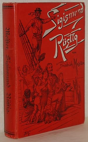 Sigismund Rüstig oder Der Schiffbruch des Pacific. Nach dem englischen Original von Kapitän Marry...