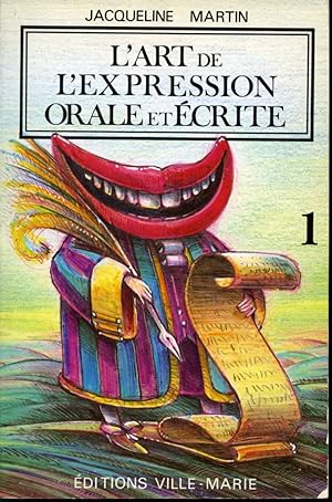 Imagen del vendedor de L'art de l'expression orale et crite a la venta por Librairie Le Nord