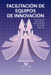 Seller image for FACILITACION DE EQUIPOS DE INNOVACION for sale by AG Library