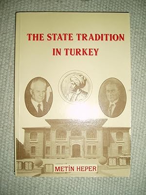 Seller image for The State Tradition in Turkey for sale by Expatriate Bookshop of Denmark