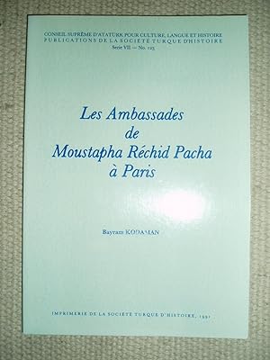 Seller image for Les ambassades de Moustapha Rchid Pacha  Paris for sale by Expatriate Bookshop of Denmark