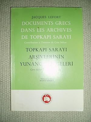 Documents grecs dans les archives de Topkapi Sarayi : contribution à lhistoire de Cem Sultan .,.