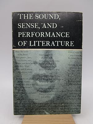 Seller image for The Sound, Sense, and Performance of Literature (First Edition) for sale by Shelley and Son Books (IOBA)