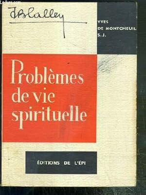 Bild des Verkufers fr PROBLEMES DE VIE SPIRITUELLE - EDITION COMPLETE - 9eme EDITION zum Verkauf von Le-Livre