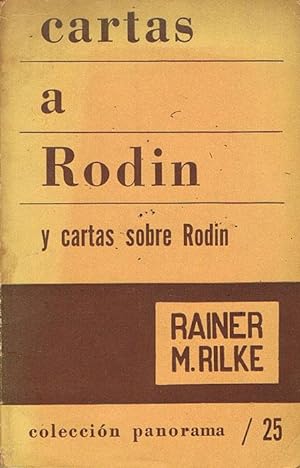 Imagen del vendedor de CARTAS A RODIN y cartas sobre Rodin. a la venta por Asilo del libro