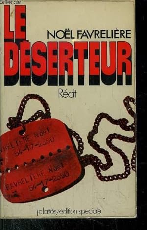 Imagen del vendedor de LE DESERTEUR a la venta por Le-Livre