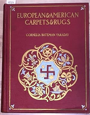 Bild des Verkäufers für EUROPEAN AND AMERICAN CARPETS AND RUGS zum Verkauf von Carydale Books