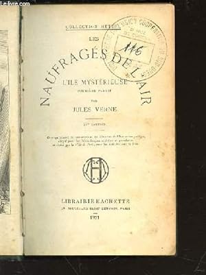 Seller image for LES NAUFRAGES DE L'AIR - L'ILE MYSTERIEUSE : PREMIERE PARTIE. COLLECTION HETZEL. for sale by Le-Livre