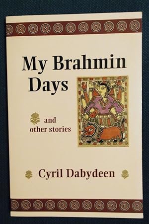 Imagen del vendedor de My Brahmin Days and other Stories a la venta por Calm Water Books