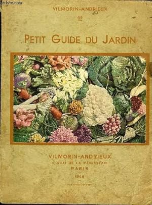 Bild des Verkufers fr PETIT GUIDE DU JARDIN. zum Verkauf von Le-Livre