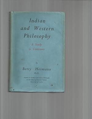 Image du vendeur pour INDIAN AND WESTERN PHILOSOPHY: A Study In Contrasts. mis en vente par Chris Fessler, Bookseller