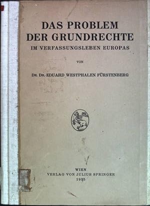 Das Problem der Grundrechte im Verfassungsleben Europas