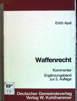 Bild des Verkufers fr Waffenrecht; Kommentar mit Vorschriftensammlung zum Verkauf von books4less (Versandantiquariat Petra Gros GmbH & Co. KG)