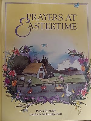 Immagine del venditore per Prayers at Eastertime venduto da The Book House, Inc.  - St. Louis
