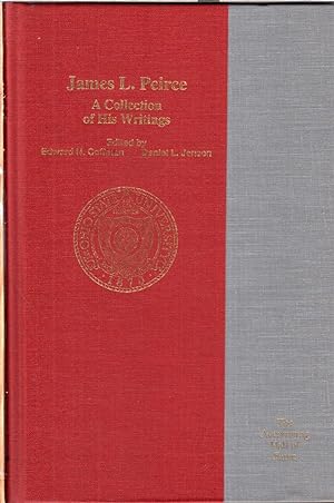 Seller image for James L. Peirce: A Collection Of His Writings for sale by Jonathan Grobe Books