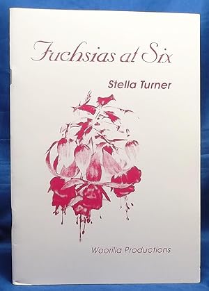 Fuchsias at Six