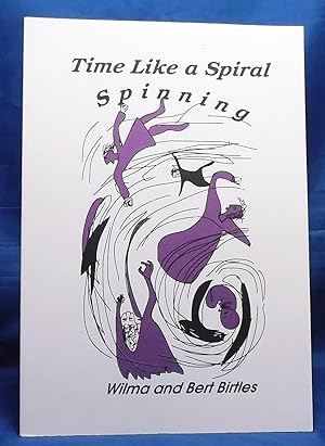 Time Like a Spiral Spinning