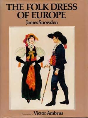 The Folk Dress of Europe