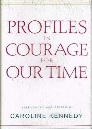 Imagen del vendedor de Profiles in Courage for Our Time a la venta por Round Table Books, LLC