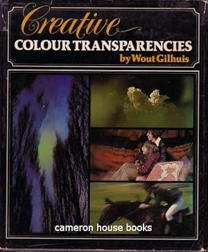 Seller image for Creative Colour Transparencies for sale by Cameron House Books