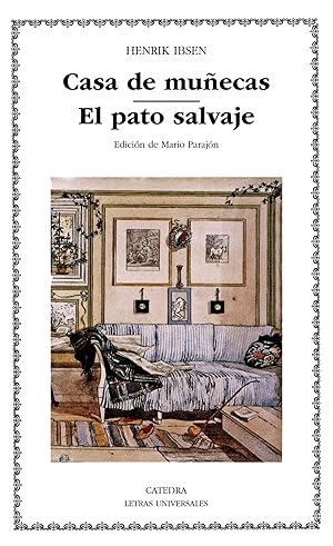 Casa de muñecas/ El pato salvaje